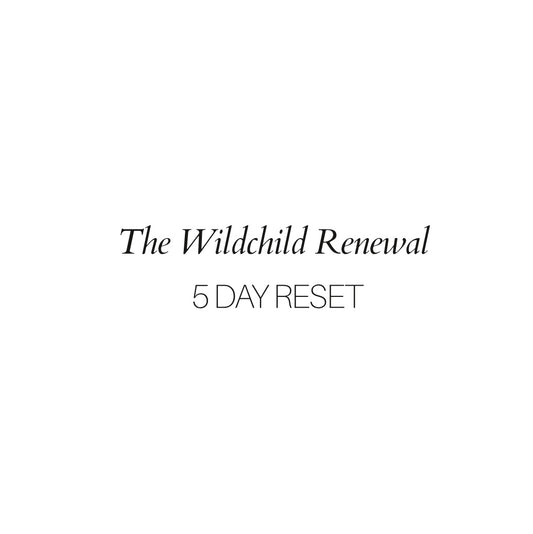 The Wildchild Renewal- 5 Day Cleanse